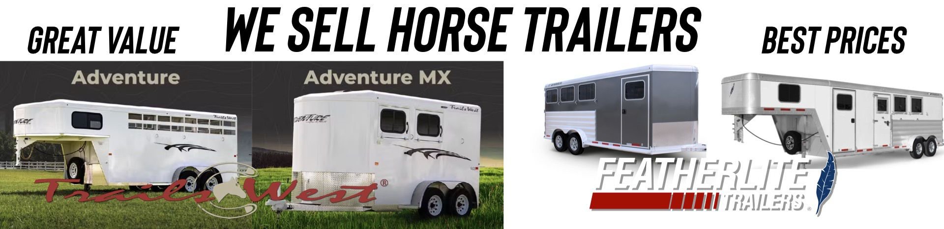 We Sell Horse Trailers